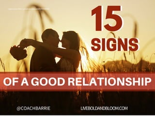 15 Signs of a Good Relationship