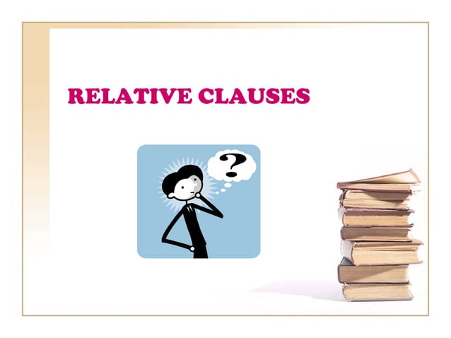 Relative clauses | PPT