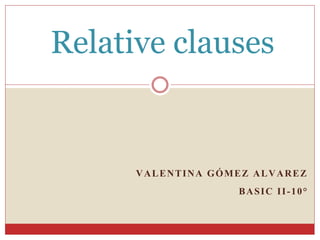 Relative clauses | PPTX
