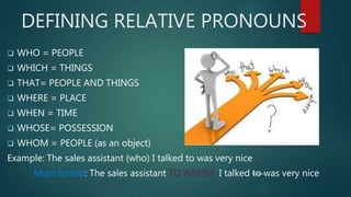 Relative Sentences Examples Relative clauses | PPTX