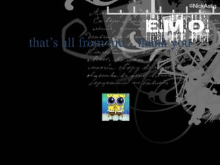 that’s all from me…thank you 