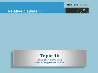 Relative clauses II 