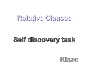 Relative clauses self_discovery_task