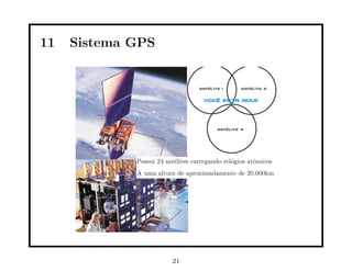 11   Sistema GPS




                   21
 