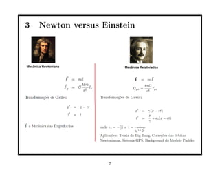 3   Newton versus Einstein




                   7
 
