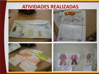 ATIVIDADES REALIZADAS

 