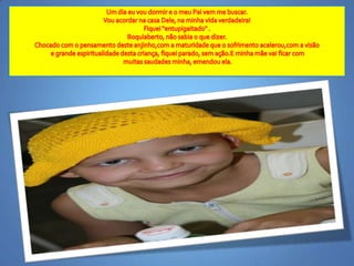 Emocionado,travadonagarganta,contendoumalágrima e um soluço,pergunteiaomeuanjo:- E o quesaudadesignificaparavocê, minhaquerida?- Nãosabenãotio?Saudade é o amorquefica! 