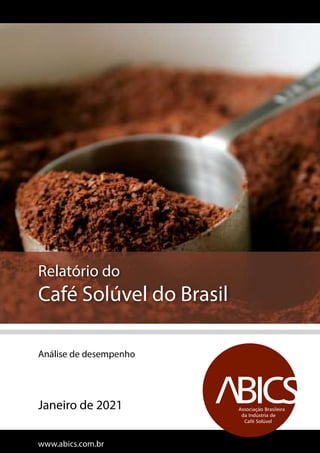 Relatório Café Solúvel - Janeiro 2021