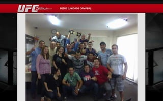 FOTOS (UNIDADE CAMPEÃ):
 