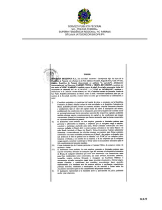 SERVIÇO PÚBLICO FEDERAL
MJ - POLÍCIA FEDERAL
SUPERINTENDÊNCIA REGIONAL NO PARANÁ
GT/LAVA JATO/DRCOR/SR/DPF/PR
14/129
 