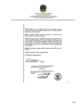 SERVIÇO PÚBLICO FEDERAL
MJ - POLÍCIA FEDERAL
SUPERINTENDÊNCIA REGIONAL NO PARANÁ
GT/LAVA JATO/DRCOR/SR/DPF/PR
9/129
 