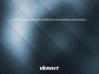 CAPTEEANALISECADAINTERAÇÃODEMANEIRAINDIVIDUAL;
 