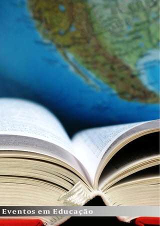 Eve n t os e m E duc a ç ã o
 