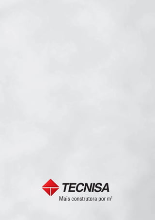 TECNISA divulga relatório anual de 2011