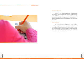 68 69
Relatório de Gestão 2012 | Diretoria Administrativa | Grupo CEEE Relatório de Gestão 2012 | Diretoria Administrativa | Grupo CEEE
Dimensão Social
Competências Gerenciais
Em 2012, o CETAF iniciou o Programa Básico de Desenvolvimento
de Competências Gerenciais (PDCG), com o treinamento de 80 empregados
do Grupo CEEE. A ação é parte integrante da estratégica de criar programas de
desenvolvimento e capacitação técnica e gerencial, com o objetivo de desenvolver e
aperfeiçoar habilidades que promovam mudanças necessárias a uma gestão voltada
para resultados.
Gestão Documental
Para o gerenciamento do acervo da Biblioteca foi adquirido, em 2011,
o Software Sophia, que possui funcionalidades para atender as demandas dos
empregados, como o auto-atendimento (renovações, reservas e definição de interesse
para recebimento de e-mails de novas aquisições), além de permitir o cadastramento
ilimitado de materiais bibliográficos e em qualquer suporte físico, possibilitando,
futuramente, a construção de uma biblioteca virtual.
 