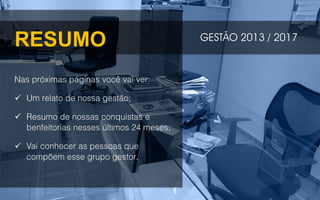 RESUMO GESTÃO 2013 / 2017



.
 
