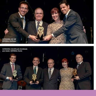 82
CATEGORIA: GS1 128
EMPRESA: PariPassu
CATEGORIA: Identificação Serializada
para Saúde | EMPRESA: Roche
 