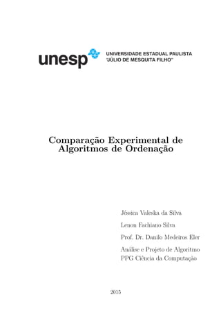 Análise de desempenho e complexidade dos Algoritmos de ordenação