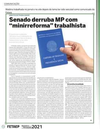 14 Anual
Relatório
Atividades
de 2021
FETAEP
Matéria trabalhada no jornal e no site depois do tema ter sido veiculad como comunicado da
Fetarp
COMUNICAÇÃO
 