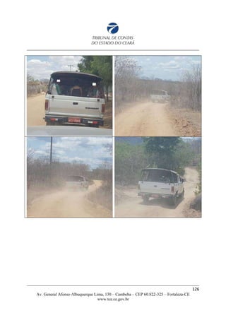 126
Av. General Afonso Albuquerque Lima, 130 – Cambeba – CEP 60.822-325 – Fortaleza-CE
www.tce.ce.gov.br
 