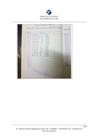 143
Av. General Afonso Albuquerque Lima, 130 – Cambeba – CEP 60.822-325 – Fortaleza-CE
www.tce.ce.gov.br
 