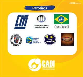 #CADIValença
Parceiros
 