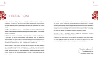 6

7

APRESENTAÇÃO
O filósofo alemão Friederich Engels dizia que o trabalho é a condição básica e fundamental de toda

É um cuidado que se estende indistintamente para todos, mas que busca prioritariamente os que

a vida humana. E em tal grau que, até certo ponto, ao possibilitar-lhe erigir notáveis civilizações ao longo

mais precisam. Por isso o Governo cuida dos mais velhos, procurando dar-lhes conforto e comodidade

dos milhares de anos de existência humana na terra, podemos afirmar que o trabalho criou o próprio

na quadra de vida em que estão. Cuida dos mais jovens, abrindo-lhes perspectivas de futuro, capacitando-os

homem.

para os desafios do mundo social e profissional. Cuida das famílias, dando-lhes apoio e garantindo amparo e

A função do trabalho é gerar riquezas que se transformem em bens, serviços que tornem suas vidas
melhores e mais satisfatórias. Acima de tudo, o propósito fundamental do trabalho e de toda evolução
humana é servir às pessoas.
Isso é ainda mais verdadeiro quando se refere ao trabalho que deriva do mandato conferido pelo povo.

proteção sempre que necessário. Enfim, o Governo trabalha pela sociedade como um todo, garantindo-lhe
seus direitos mais sagrados, num ambiente de democracia, compreensão e respeito.
Essa, afinal, é a razão e a justificativa do Governo de Sergipe: fazer verdadeiramente do trabalho
um instrumento para tornar melhor a vida dos sergipanos.

O poder público deve ter como meta fundamental cuidar das pessoas, prover seus direitos como

O relatório que você tem em mãos traz uma parte das obras que o Governo de Sergipe realizou em 2013.

cidadãos e assegurar-lhes acesso não apenas às necessidades básicas como saúde, educação, assistência,

É um retrato das grandes conquistas que materializam esse conceito e esse objetivo em um ano repleto

segurança, emprego e moradia, mas também a essas outras necessidades que o mundo moderno tornou

de grandes realizações. Todas elas pensadas como uma forma de cuidar melhor de você.

necessárias à vida coletiva, como lazer, cultura, mobilidade urbana, qualidade de vida.
Por isso o Governo de Sergipe busca no dia-a-dia de suas ações promover o bem social, cuidando de
cada um dos sergipanos e possibilitando-lhes acesso aos bens e serviços que o poder público estadual
oferta e aperfeiçoa a cada dia. Isso quer dizer se esforçar para fazer chegar até eles melhores serviços
de saúde, segurança, educação, água potável, energia elétrica, estradas, emprego e apoio à geração
de renda, moradia — ou seja, todos os vetores capazes de promover a inclusão social e fazer de cada
pessoa um cidadão.

JACKSON BARRETO DE LIMA
Governador do Estado de Sergipe

 