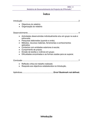 Relatório de desenvolvimento do projecto 2º Período