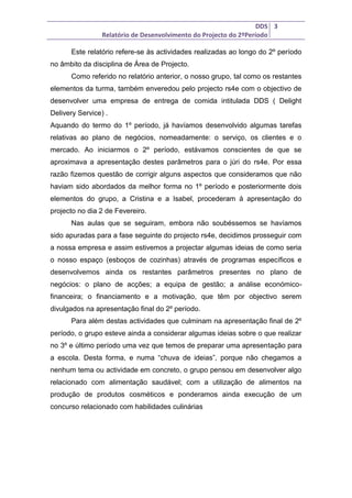 Relatório de desenvolvimento do projecto 2º Período