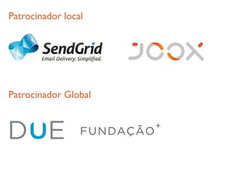 Patrocinador local
Patrocinador Global
 