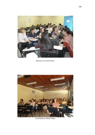 199




 Momentos de estudo intenso.




Assistindo ao filme: relax.
 