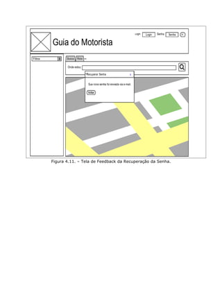 Figura 4.11. – Tela de Feedback da Recuperação da Senha.
 
