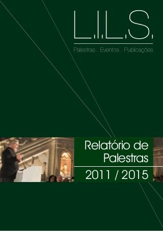 Palestras realizadas pelo Lula - Relatoriopalestraslils20160323