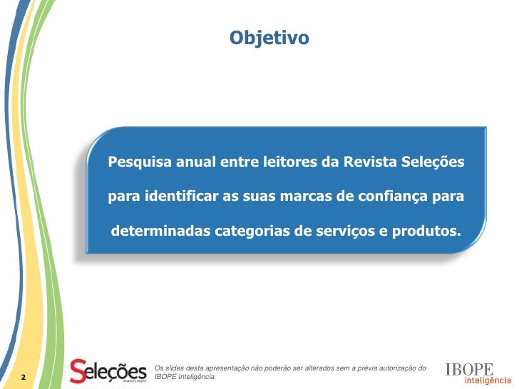 Projeto Marcas de Confiança 2011 - IBOPE Inteligência