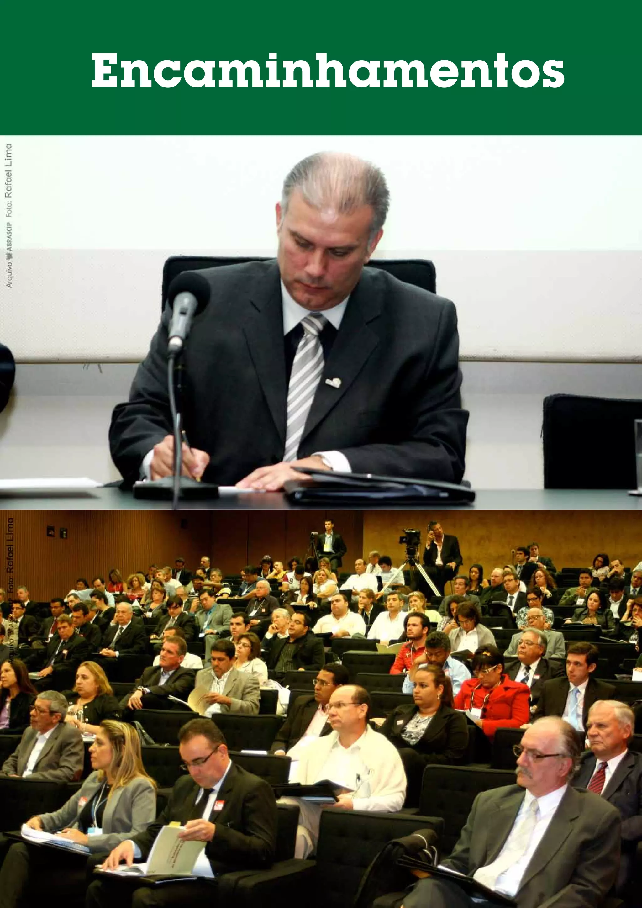 Encaminhamentos




                  21
 