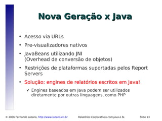 Relatórios Corporativos com Java e Software Livre