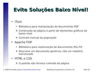 Relatórios Corporativos com Java e Software Livre