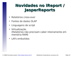 Relatórios Corporativos com Java e Software Livre