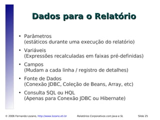 Relatórios Corporativos com Java e Software Livre
