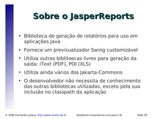 Relatórios Corporativos com Java e Software Livre