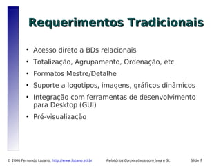 Relatórios Corporativos com Java e Software Livre