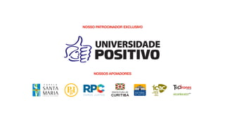 NOSSO PATROCINADOR EXCLUSIVO
NOSSOS APOIADORES
 