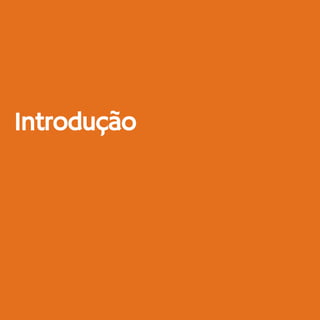 4
Introdução
 