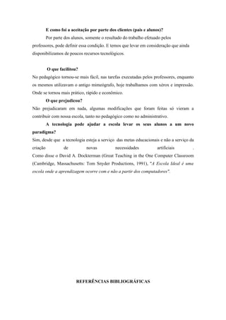 Evolução Tecnológia nas Escolas Privadas