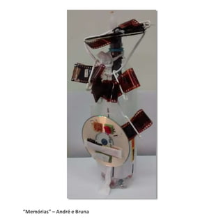 “Memórias” – André e Bruna
 