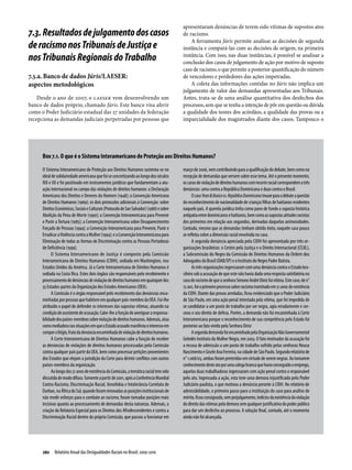 Relatório Anual das Desigualdades Raciais no Brasil; 2009-2010