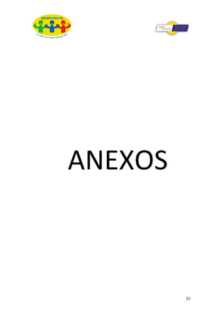ANEXOS



         21
 