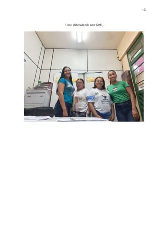 13
Fonte: elaborada pelo autor (2023)
 