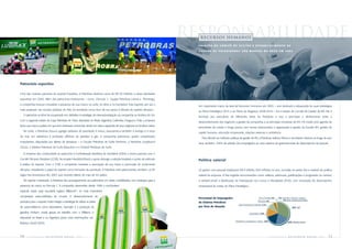 responsabilidade
                                                                                                                                recursos humanos

                                                                                                                               C R I A Ç Ã O D O C O M I T Ê D E G E S T Ã O E E S TA B E L E C I M E N TO D E

                                                                                                                               AGENDA DE PRIORIDADES SÃO MARCOS DA ÁREA EM 2005




Patrocínio esportivo

Uma das maiores parceiras do esporte brasileiro, a Petrobras destinou cerca de R$ 50 milhões a várias atividades
esportivas em 2005. Além dos patrocínios tradicionais – como Fórmula 1, Equipe Petrobras Lubrax e Flamengo,
a companhia buscou consolidar a presença de sua marca no surfe, no tênis e no handebol. Este esporte, por ser o
                                                                                                                               Um importante marco da área de Recursos Humanos em 2005 – ano dedicado à adequação de suas estratégias
mais praticado nas escolas públicas do País, foi escolhido como foco de seu apoio à difusão do espírito olímpico.
                                                                                                                               ao Plano Estratégico 2015 e ao Plano de Negócios 2006-2010 – foi a criação do Comitê de Gestão de RH. Ele é
   O patrocínio ao tênis foi incorporado em definitivo à estratégia de internacionalização da companhia na América do Sul.
                                                                                                                               formado por executivos de diferentes áreas da Petrobras e visa a promover o alinhamento entre o
Com a segunda edição da Copa Petrobras de Tênis, disputada no Brasil, Argentina, Colômbia, Uruguai e Chile, a empresa
                                                                                                                               desenvolvimento dos negócios, a gestão da companhia e as principais iniciativas de RH. Foi criada uma agenda de
levou sua marca a países em que tem interesses comerciais, tendo em vista a expansão de seus negócios na América Latina.
                                                                                                                               prioridades de médio e longo prazos com temas relacionados a organização e gestão da Função RH, gestão do
   No surfe, a Petrobras buscou agregar atributos de juventude à marca, associando-a também à energia e à força                                                                                  Gráfico 1
                                                                                                                               capital humano, educação empresarial, relações externas e ambiência.
do mar, em referência à produção offshore de petróleo e gás. A companhia patrocinou quatro competições
                                                                                                                                 Para difundir as melhores práticas de gestão de RH, a Petrobras realizou fóruns e seminários internos ao longo do ano.
importantes, disputadas por atletas de destaque – o Circuito Petrobras de Surfe Feminino, o Petrobras Longboard
                                                                                                                               Teve, também, 100% de adesão dos empregados ao novo sistema de gerenciamento de desempenho de pessoal.
Classic, a Seletiva Petrobras de Surfe Masculino e o Festival Petrobras de Surfe.

   A empresa deu continuidade ao patrocínio à Confederação Brasileira de Handebol (CBH) e iniciou parceria com o
Comitê Olímpico Brasileiro (COB). No projeto Handebol Brasil, o apoio abrange a seleção brasileira e ações de estímulo         Política salarial
à prática do esporte. Com o COB, a companhia manteve a associação de sua marca à promoção do movimento
olímpico, ressaltando o papel do esporte como formador da juventude. A Petrobras está patrocinando, também, os XV              Os gastos com pessoal totalizaram R$ 6 bilhões 569 milhões no ano, incluídas as partes fixa e variável da política
Jogos Pan-Americanos Rio 2007, que reunirão atletas de mais de 40 países.                                                      salarial da empresa. A fixa engloba remunerações como salários, adicionais, gratificações e progressão na carreira;
   No esporte motorizado, a Petrobras deu prosseguimento aos patrocínios em várias modalidades, com destaque para a            a variável prevê a distribuição da Participação nos Lucros e Resultados (PLR), com vinculação do desempenho
presença da marca na Fórmula 1. A companhia desenvolve desde 1998 o combustível                                                empresarial às metas do Plano Estratégico.
especial usado pela escuderia inglesa WilliamsF1 na mais importante                                                                                                                                 Tabela 2
competição automobilística do mundo. O desenvolvimento de
                                                                                                                               Percentual de Empregados                                 Gás e Energia 2%   1% Suporte à Direção Superior
                                                                                                                                                                                       Pesquisa 3%             1% Área Internacional Brasil
produtos para o esporte motor integra a estratégia de utilizar as pistas                                                       do Sistema Petrobras
                                                                                                                                                                  Área Internacional Exterior 11%
de automobilismo como laboratórios. Exemplo é a produção da                                                                    por Área de Atuação                                                                       33% E&P

gasolina Podium, criada graças ao trabalho com a Williams e                                                                                                                   Subsidiárias 13%

disponível no Brasil e na Argentina (para mais informações, ver
                                                                                                                                                               Assistência Corporativa e Apoio 16%                   20% Abastecimento
Balanço Social 2005).



70    PETR OBRA S       Rel atório        Anual      2005                                                                                                                                            PETR OBRA S     Rel atório           Anual   2005   71
 