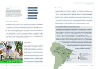 responsabilidade                                          meio-ambiente




Emissão de Óxidos de Enxofre (SOx)
(em toneladas )
                                                                        2001                        158.620                               Biodiversidade


Emissões consolidadas pelo Sigea; aperfeiçoamentos                      2002                       156.677                                Conservar a biodiversidade dos ecossistemas influenciados por suas atividades é preocupação permanente da
metodológicos levaram à revisão dos valores divulgados                                                                                    companhia. Essa atitude reflete seu compromisso estratégico de aplicar os princípios da responsabilidade social e
anteriormente para o período 2002 a 2004. A partir de
2003, os dados incluem as emissões da área de Gás e
                                                                        2003                        160.845                               ambiental em todas as etapas dos empreendimentos, incluindo planejamento, implantação, operação e desmobilização.
Energia, dos ativos da Petrobras Energia S.A. localizados no                                                                                 Em 2005, a Petrobras constituiu um grupo de trabalho para a elaboração de um padrão corporativo de gestão
Brasil, Argentina, Bolívia, Peru e Venezuela e dos navios da
                                                                        2004                       153.717
frota própria e contratados em viagens internacionais.                                                                                    de impactos potenciais à biodiversidade. O padrão, que deverá começar a ser implementado em 2006, contempla
                                                                                                                                          estratégias e ações para caracterização das áreas protegidas ou ambientalmente sensíveis influenciadas pelas
                                                                        2005                      151.617
                                                                                                                                          operações da companhia, visando a orientar medidas de proteção ou de recuperação dos ecossistemas envolvidos.
                                                                                                                                             Com esse objetivo, a companhia iniciou, em março, uma pesquisa de avaliação ambiental dos diversos ecossistemas
Recursos hídricos e efluentes                                                                                                             da Baía de Guanabara, com investimento estimado em R$ 9 milhões. Na Amazônia, estudos com universidades e insti-
                                                                                                                                          tutos de pesquisa avaliam os impactos potenciais das operações da Petrobras nos ecossistemas do entorno.
Na gestão de recursos hídricos e efluentes, a Petrobras direciona esforços para a reutilização e otimização da água
nas refinarias, dando prioridade àquelas onde o cenário de disponibilidade hídrica aponta situações de escassez.
                                                                                                                                           PRONTIDÃO                 PARA           AT U A Ç Ã O               EM     EMERGÊNCIAS
   A companhia concluiu em 2005 os estudos de avaliação da disponibilidade atual e futura de água nos manan-
ciais que abastecem a Repar, Refap, Rlam, Lubnor e as fábricas de fertilizantes nitrogenados, em Sergipe e na
                                                                                                                                             A estratégia da Petrobras para situações de emergência se baseia na integração dos recursos de contingência
Bahia. Estudos semelhantes já haviam sido realizados para as refinarias da Região Sudeste, as unidades de pro-
                                                                                                                                             de suas unidades de negócio às embarcações dedicadas em operação na costa brasileira e aos Centros de
dução da Bacia de Campos e o Terminal de Cabiúnas, da Transpetro.
                                                                                                                                             Defesa Ambiental (CDAs). Estes operam 24 horas por dia, com profissionais capacitados e equipamentos para
   Essas avaliações serviram de subsídio para iniciativas de otimização do uso e reaproveitamento da água.
                                                                                                                                             ações ágeis e eficazes, como embarcações, recolhedores de óleo e barreiras de contenção e absorção. São
Entre elas, duas estão em fase de conclusão: o fechamento do circuito de refrigeração da Reduc, que deixará
                                                                                                                                             nove centros no País, com seis bases avançadas na Região Norte e uma na Região Centro-Oeste.
de usar para esse fim a água da Baía de Guanabara; e a reutilização, nas torres de resfriamento da Replan, de
                                                                                                                                                    Essa rede de proteção contra os efeitos de acidentes, que pode contar ainda com os recursos dos órgãos
80 m3/h da água procedente das unidades de destilação a vácuo.
                                                                                                                                             públicos e das comunidades, dispõe de seis planos de emergência, que cobrem todas as regiões brasileiras, e é

                                                                                                                                             avaliada periodicamente com exercícios de simulação. Deles participam Defesa Civil, Corpo de Bombeiros, Polícia

                                                                                                                                                           Militar, órgãos ambientais, prefeituras e população. Em 2005, foram seis exercícios regionais no País.
                                                                Resíduos sólidos                                                                                    A companhia mantém em operação permanente três embarcações dedicadas ao combate a

                                                                                                                                                                                emergências, na Baía de Guanabara, litoral de São Paulo e litoral de Sergipe e Alagoas.
                                                                O Sistema Corporativo de Resíduos da companhia registrou
                                                                                                                                                                                          Nos terminais aquaviários da Transpetro, a Petrobras investiu em 2005 cerca
                                                                em 2005 a geração de 532 mil toneladas de resíduos sóli-                              CDA                                                      de R$ 36 milhões nos Centros de Resposta a Emergências (CREs),
                                                                                                                                                      Amazônia
                                                                dos perigosos, que correspondem à soma dos resíduos ge-                               (Manaus)
                                                                                                                                                                                                                                  para reforçar a proteção das regiões costeiras.
                                                                                                                                                                                     Belém
                                                                                                                                            Coari
                                                                rados pelas atividades operacionais no Brasil e no exterior,   Cruzeiro
                                                                                                                                                                                                CDA
                                                                                                                                                                            Belo Monte          Maranhão
                                                                                                                                do Sul                                                                                 CDA
                                                                dos produzidos no processo de remediação de áreas                            Urucu
                                                                                                                                                                      I                         (São Luís)    II       Rio Grande do Norte
                                                                                                                                                                                                                       (Guamaré)
                                                                impactadas e daqueles que constituíam passivos ambientais                                                        CDA
                                                                                                                                                    Porto Velho             V    Centro-Oeste                           Marati
                                                                                                                                                                                                     III                                                  CDA Centro de Defesa Ambiental
                                                                de ativos adquiridos pela empresa. Durante o ano, 468 mil                                                        (Goiânia)
                                                                                                                                                                                                               CDA Bahia (Madre de Deus)
                                                                                                                                                                                                                                                          CDA Centro de Defesa Ambiental - São Paulo
                                                                toneladas de resíduos perigosos foram tratadas e dispostas                                                                                                                                Logística Nacional / Internacional
                                                                                                                                                                                                VI
                                                                                                                                                                                                                                                          Base Avançada
                                                                de forma ambientalmente adequada. Já foram elaborados                                                     Uberaba
                                                                                                                                                                                                                                                          Embarcações Dedicadas
                                                                                                                                                                                                    CDA Bacia de Campos (Macaé)
                                                                planos de tratamento e disposição, acordados com os órgãos                                                                                                                   I   a   VI   Planos de Emergência Regionais
                                                                                                                                                                                                CDA Rio de Janeiro (Rio de Janeiro)
                                                                                                                                                                                         CDA São Paulo (Guarulhos)                                        Unidades de Reabilitação de Fauna
                                                                ambientais interessados, e a serem iniciados em 2006, para
                                                                                                                                                                                                     Astro Ubarana
                                                                                                                                                                            IV              Rebelo XV
                                                                mais de 90% do estoque total de resíduos sólidos perigosos                                                          CDA Sul (Itajaí)

                                                                acumulados nas instalações da companhia ao final de 2005.


78    PETR OBRA S         Rel atório         Anual       2005                                                                                                                                                                    PETR OBRA S                Rel atório             Anual       2005    79
 